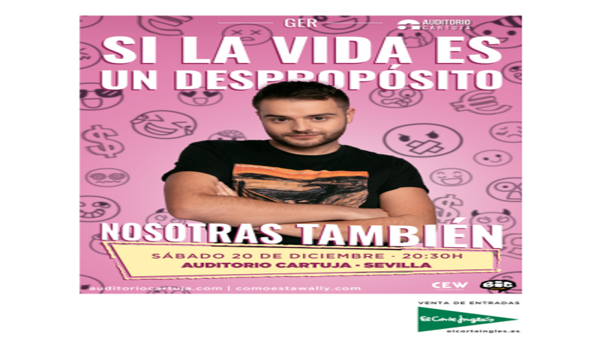 Si la vida es un despropósito, nosotras también-ger en Sevilla Imagen de portada