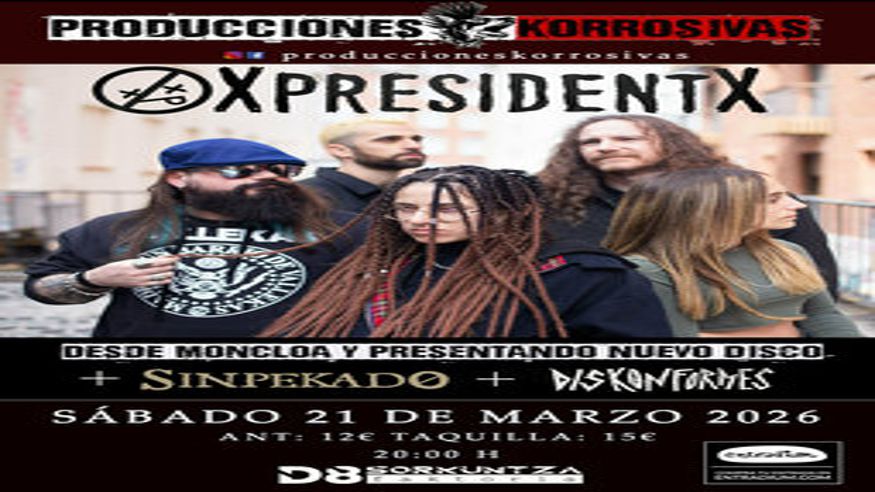 Xpresidentx, Sinpekado y Diskonformes en Bilbao  Imagen de portada