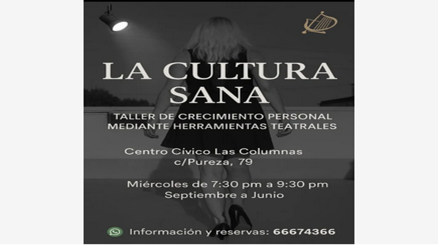 La Cultura Sana. Taller de desarrollo personal, mediante herramientas escénicas Imagen de portada