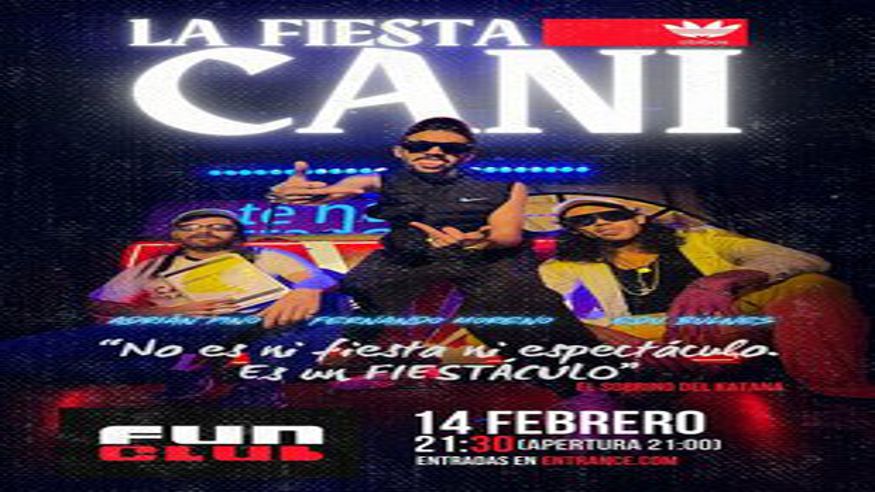 LA FIESTA CANI en Fun Club Imagen de portada