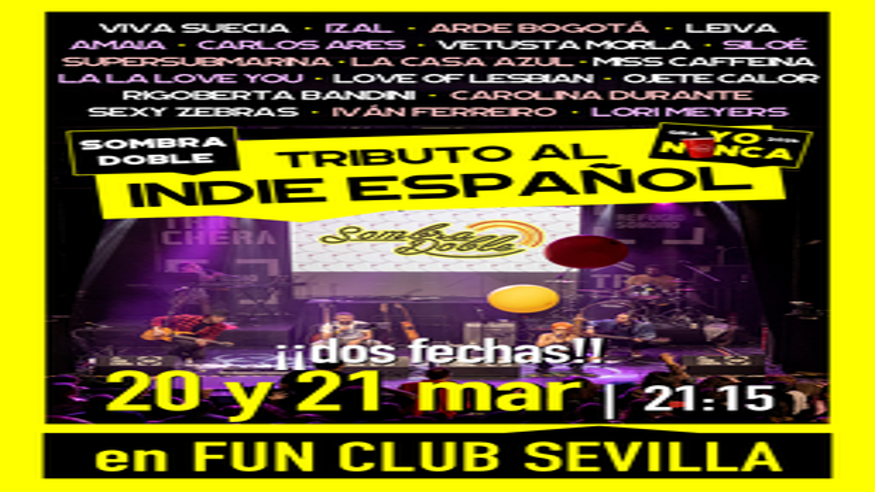 TRIBUTO AL INDIE ESPAÑOL by Sombra Doble - Sevilla - Gira "Yo Nunca" 2026 Imagen de portada