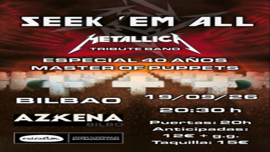  Seek ‘Em All en Bilbao, especial MASTER OF PUPPETS Imagen de portada