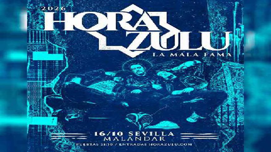 Hora Zulu en Malandar Sevilla 2026 Imagen de portada