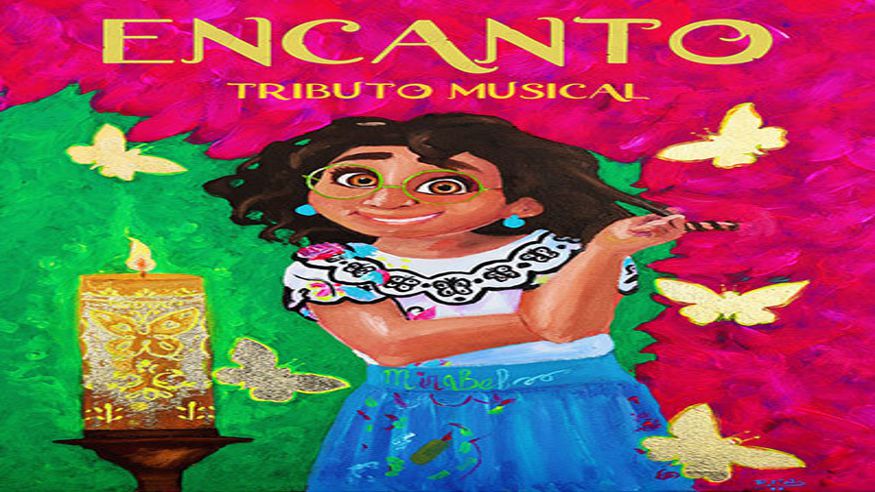 Infantil / Niños - Teatro - Musicales -  Encanto: Tributo Musical en Teatro Los Remedios - SEVILLA