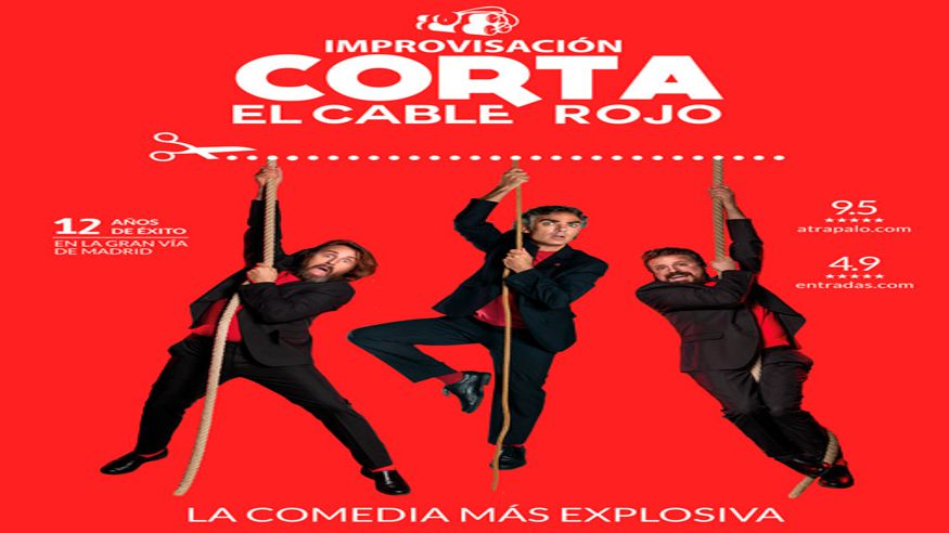 Teatro - Humor -  CORTA EL CABLE ROJO La comedia más explosiva - PALMA