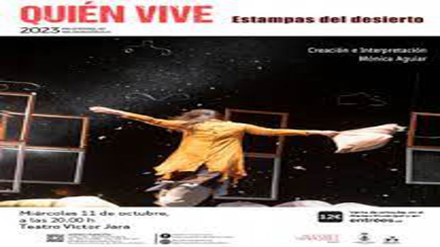 Cultura / Arte - Teatro - Noche / Espectáculos -  Espectáculo: QUIÉN VIVE. ESTAMPAS DEL DESIERTO (Gran Canaria) - VECINDARIO