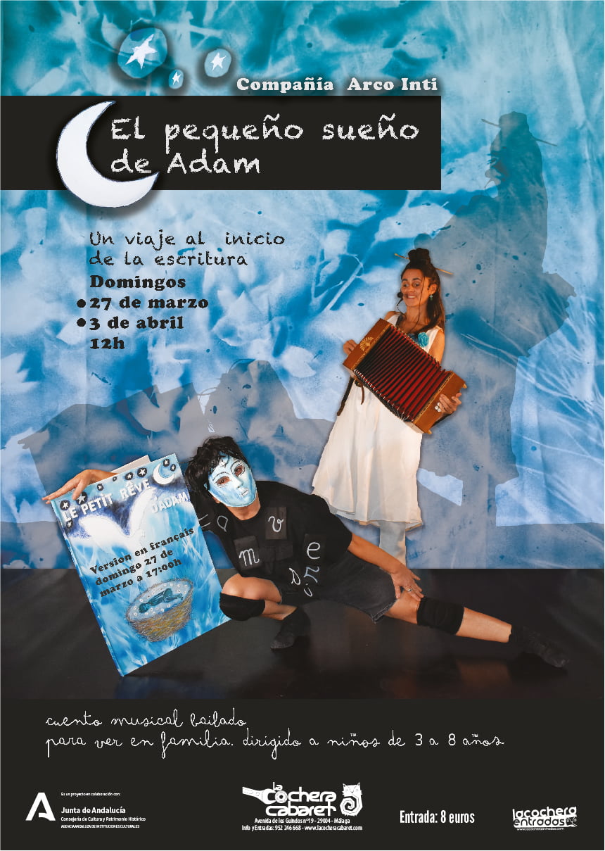 Infantil / Niños - Musicales - Teatro infantil -  LE PETIT REVÊ D’ADAM (VERSION FRANÇAISE)- LA COCHERA CABARET - MÁLAGA