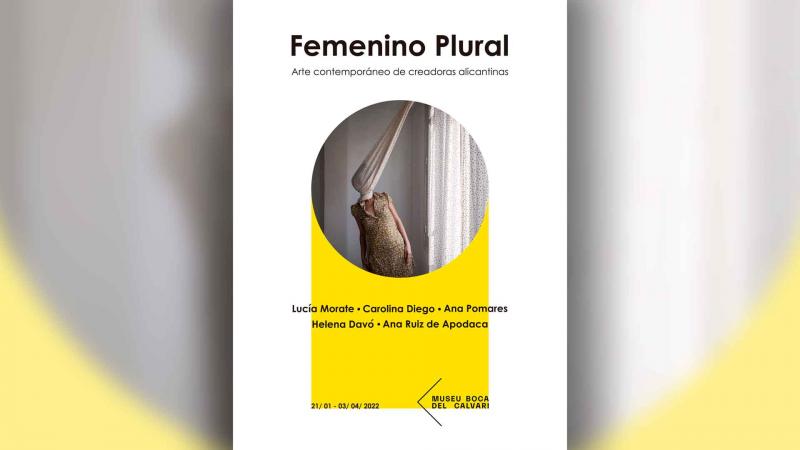 Fotografía - Cultura / Arte - Pintura, escultura, arte y exposiciones -  EXPOSICIÓN FEMENINO PLURAL - BENIDORM
