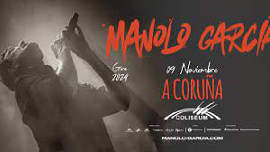 Otros música - Música / Conciertos - Música / Baile / Noche -  Manolo García Gira 2024 - Coliseum - CORUÑA (A)
