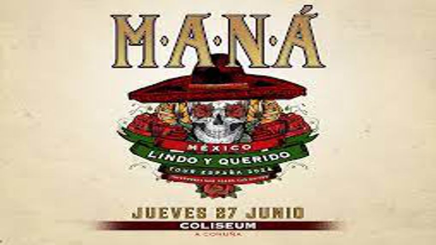 Otros música - Música / Conciertos - Música / Baile / Noche -  MANÁ "México Lindo Y Querido España Tour 2024" - Coliseum - CORUÑA (A)
