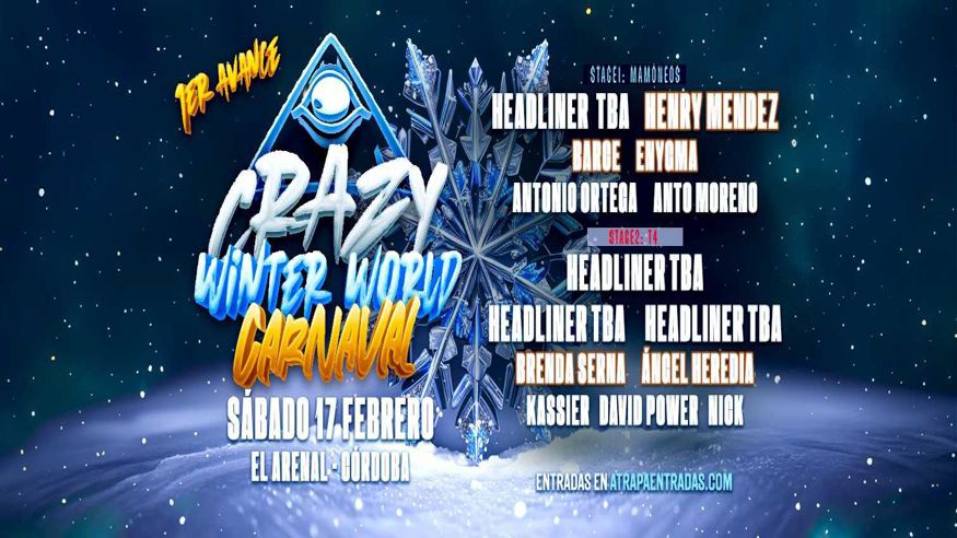 Ferias / Fiestas - Discotecas - Música / Baile / Noche -  CRAZY WINTER WORLD CARNAVAL FESTIVAL - CORDOBA