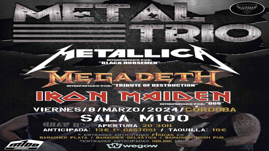 Música / Conciertos - Música / Baile / Noche - Pop, rock e indie -  METAL TRIO (Tributo a Metallica, Megadeth y Iron Maiden) - CORDOBA
