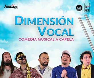 Teatro - Danza - Humor -  Dimensión Vocal - MADRID