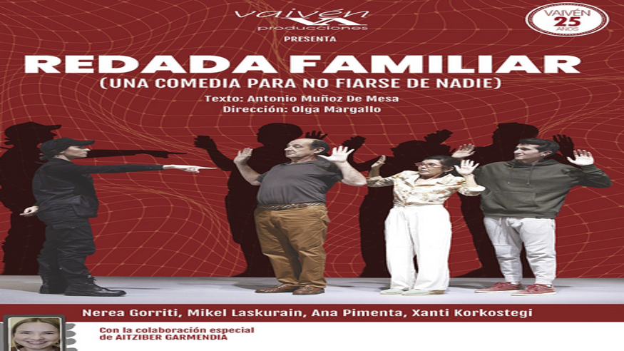Teatro - Humor - Noche / Espectáculos -  REDADA FAMILIAR Cía. Vaivén Teatro - SALAMANCA