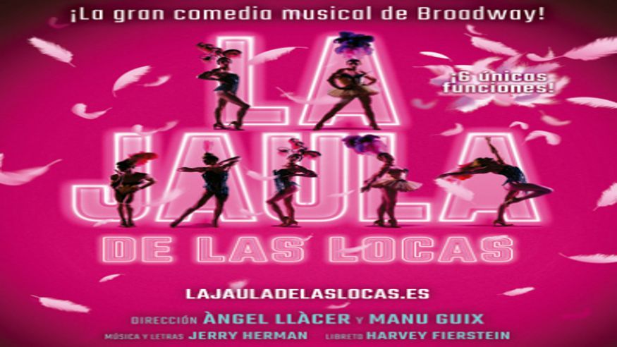 Teatro - Musicales - Humor -  LA JAULA DE LAS LOCAS ¡La gran comedia musical de Broadway! - PALMA