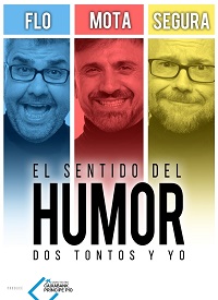 Teatro -  EL SENTIDO DEL HUMOR: DOS TONTOS Y YO - BURGOS