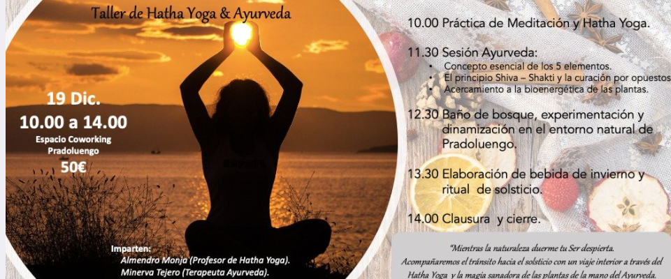 Talleres - Espiritualidad - Yoga -  Taller de Hatha Yoga y Ayurveda - PRADOLUENGO