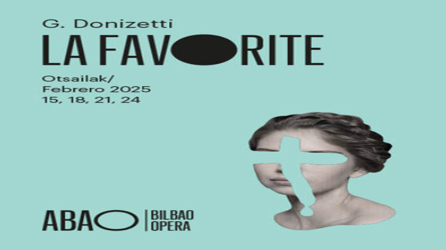 Otros espectáculos - Música / Conciertos - Opera, zarzuela y clásica -  LA FAVORITE - BILBAO