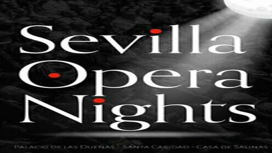 Música / Conciertos - Opera, zarzuela y clásica -  Sevilla Opera Nights: Casa de Salinas y Don Giovanni - SEVILLA