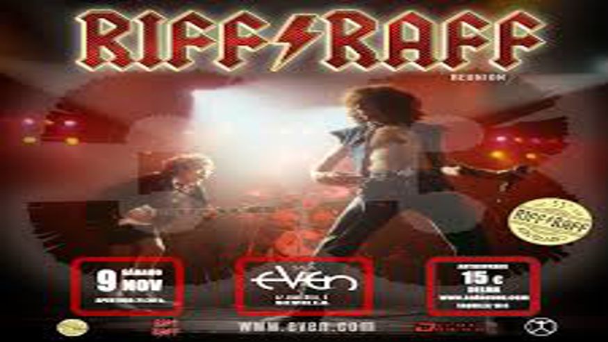 Música / Conciertos - Pop, rock e indie -  RIFF RAFF REUNION - SEVILLA