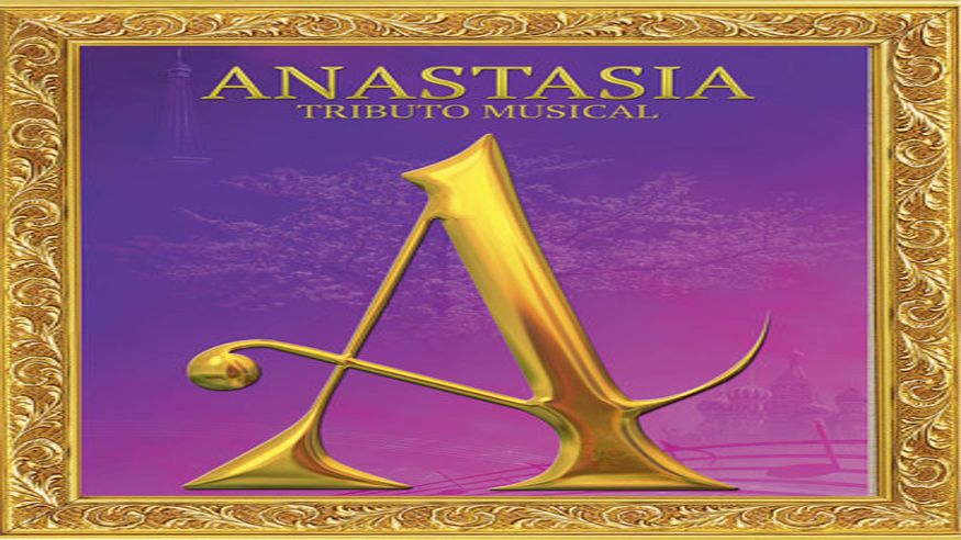 Teatro - Musicales - Teatro infantil -  Anastasia Tributo Musical  - SEVILLA