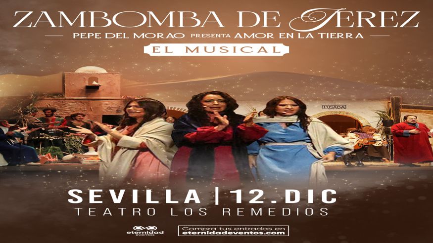 Teatro - Opera, zarzuela y clásica -  ZAMBOMBA DE JEREZ - SEVILLA