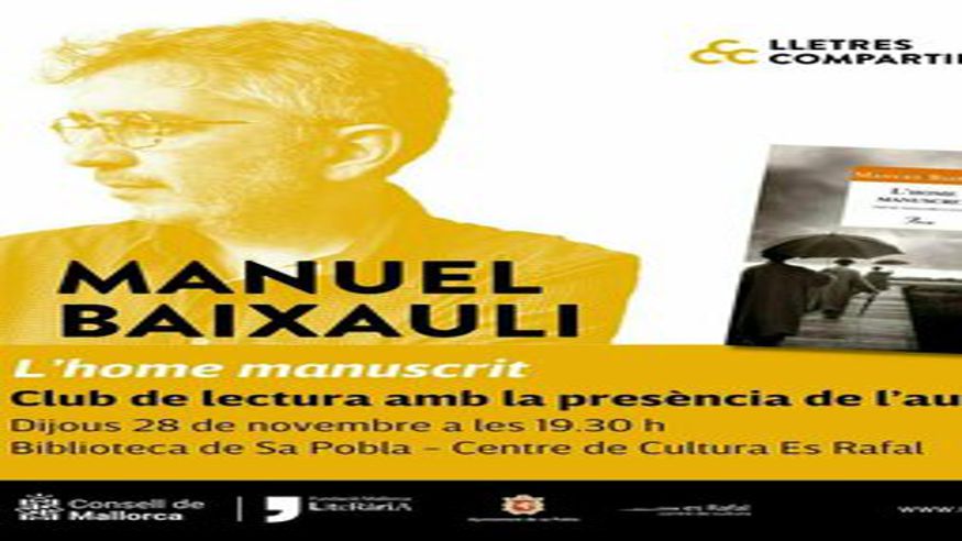 Conferencia - Lectura, escritura y poesía - Sociedad -  PRESENTACIÓ DEL LLIBRE "L'HOME MANUSCRIT" DE MANUEL BAIXAULI - POBLA (SA)