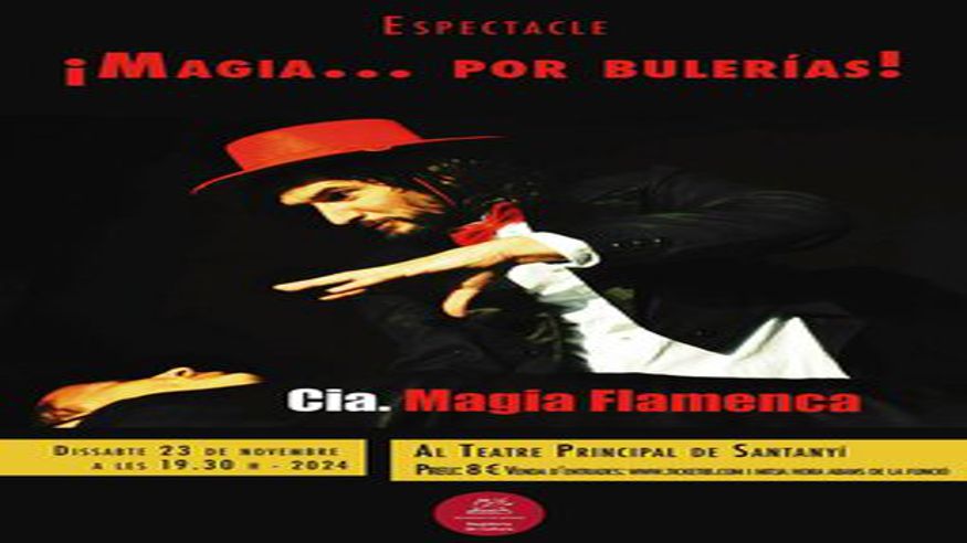 Infantil / Niños - Teatro - Magia -  ¡Magia… por bulerías!  - SANTANYI