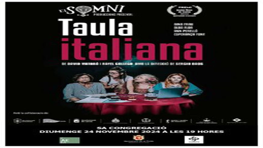 Teatro - Otros espectáculos -  TAULA ITALIANA - POBLA (SA)