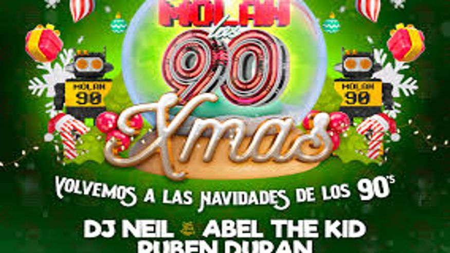 Discotecas - House, disco y techno - Música / Baile / Noche -  MOLAN LOS 90 XMAS - BURGOS