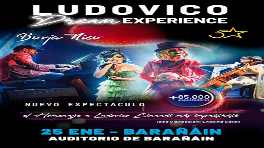 Musicales - Música / Conciertos -  LUDOVICO DREAM EXPERIENCE - BARAÑÁIN/BARAÑAIN