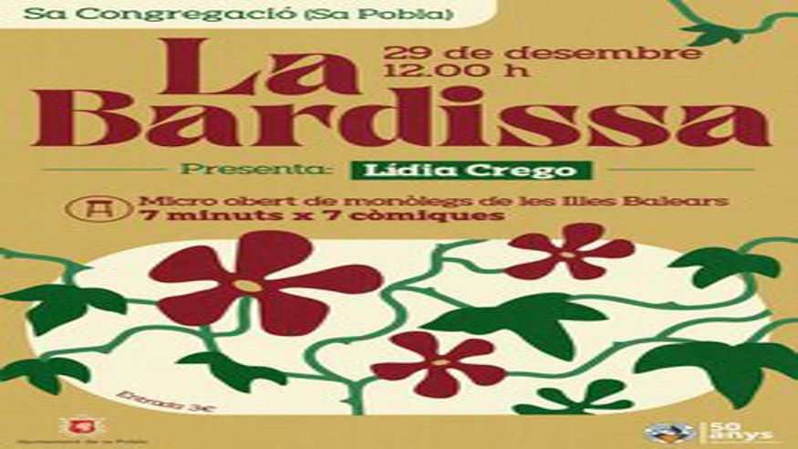 Teatro - Humor -  LA BARDISSA, L’STAND UP DE LES ILLES BALEARS - POBLA (SA)