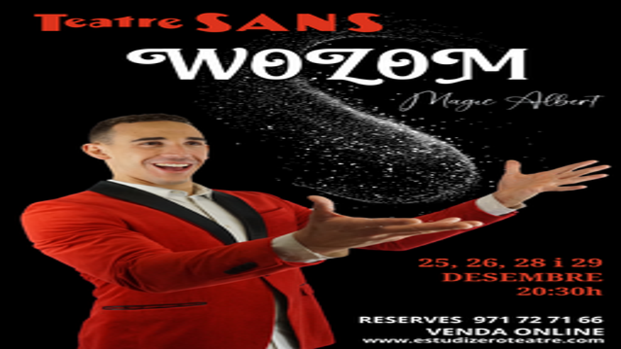 Teatro - Magia -  WOZOM - PALMA