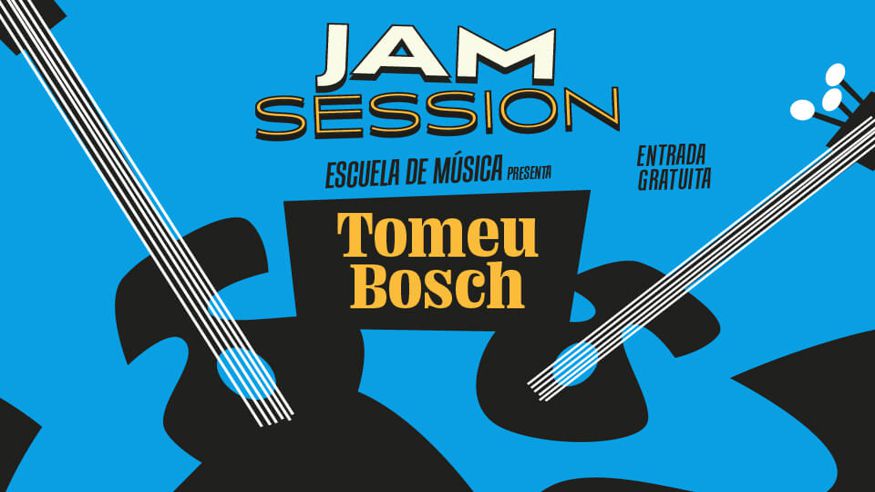 Música / Conciertos - Jazz, soul y blues -  JAM SESSION CON TOMEU BOSCH - PALMA