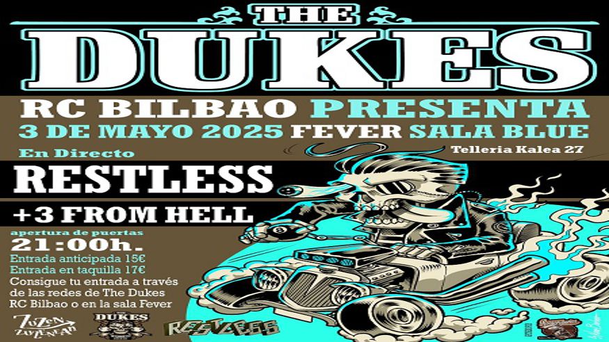 Música / Conciertos - Música / Baile / Noche - Pop, rock e indie -  THE DUKES: RESTLESS + 3 FROM HELL - BILBAO