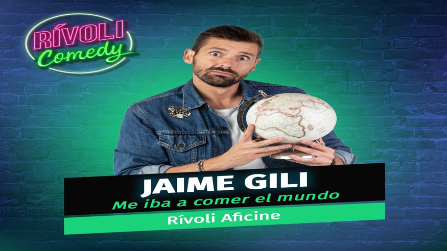 Humor - Monólogos -  JAIME GILI | ME IBA A COMER EL MUNDO - PALMA