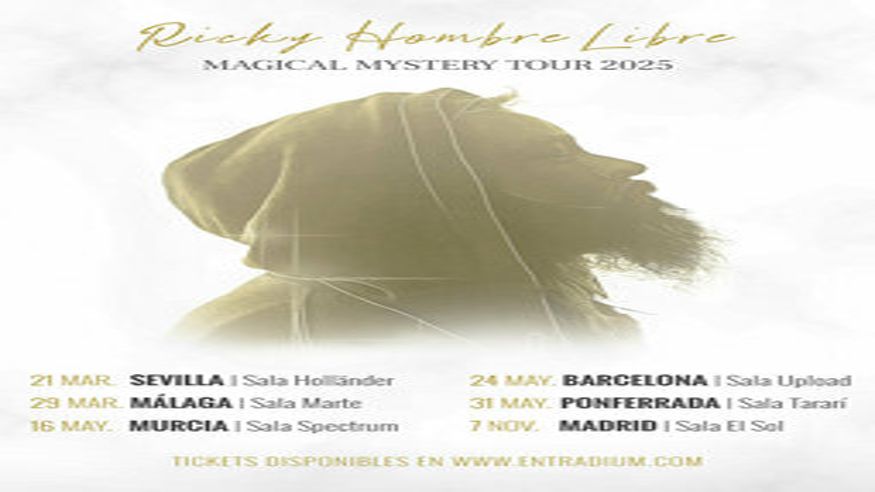 Música / Conciertos - House, disco y techno -  RICKY HOMBRE LIBRE EN SEVILLA 2025 - SEVILLA