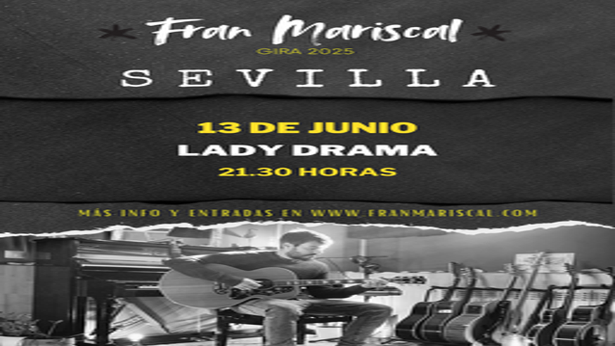 Música / Conciertos - Pop, rock e indie -  Fran Mariscal en SEVILLA - SEVILLA