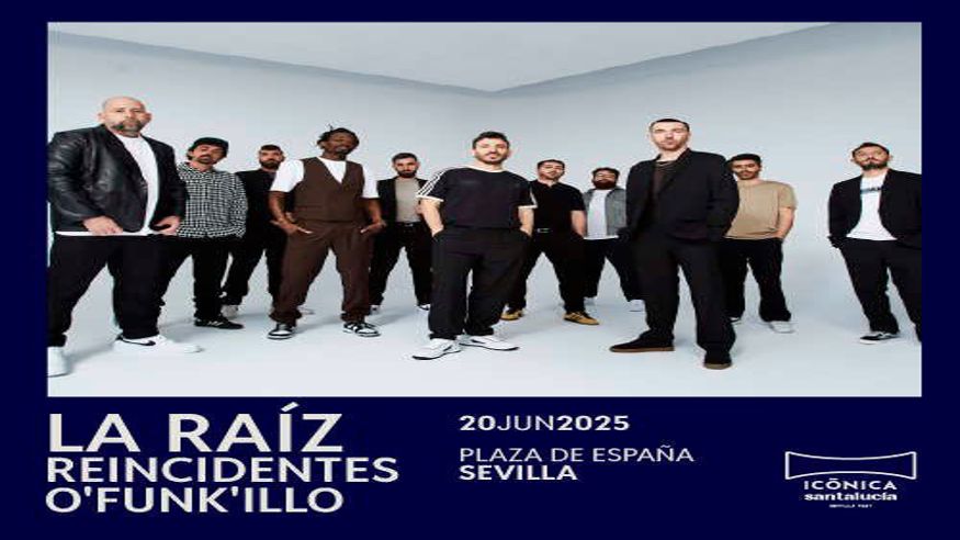 Música / Conciertos - Pop, rock e indie -  La Raíz + O'Funk'illo + Reincidente - SEVILLA