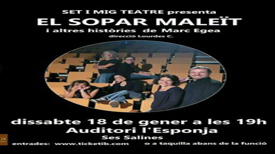 Teatro - Teatro infantil -  EL SOPAR MALEÏT I altres històries - SANT JORDI DE SES SALINES