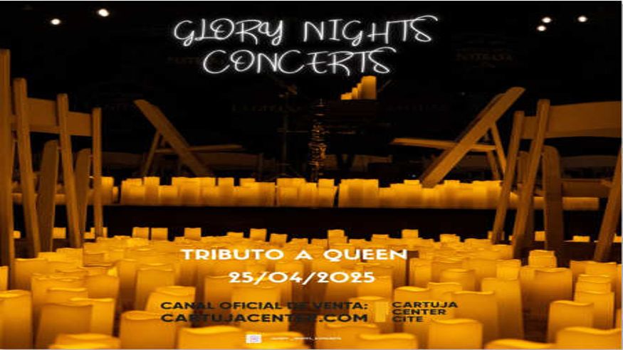 Música / Conciertos - Pop, rock e indie -  GLORY NIGHTS CONCERTS – TRIBUTO A QUEEN - SEVILLA