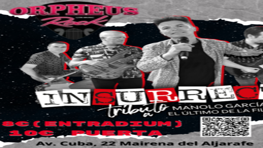 Música / Conciertos - Pop, rock e indie -  INSURRECTOS TRIBUTO A MANOLO GARCÍA & EL ÚLTIMO DE LA FILA - SEVILLA