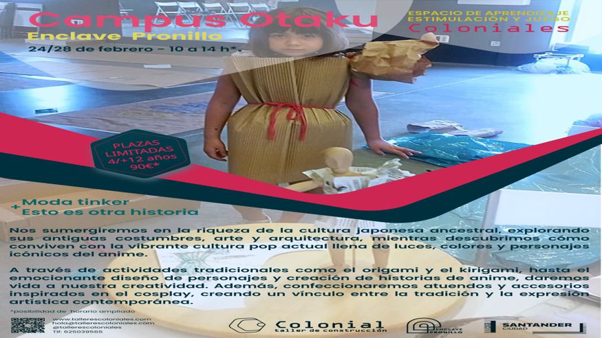 Infantil / Niños - Cultura / Arte - Otras manualidades -  Coloniales Campus Otaku - SANTANDER