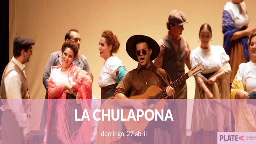 Teatro - Musicales -  LA CHULAPONA - PAMPLONA/IRUÑA