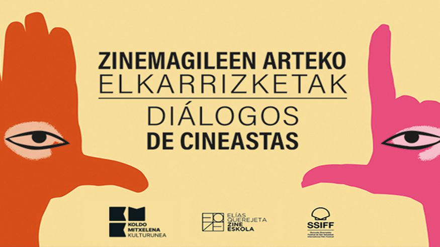 Conferencia - Cine -  Diálogos de cineastas 2025 - DONOSTIA / SAN SEBASTIAN