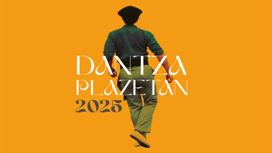 Teatro - Danza -  Programa Dantza Plazetan 2025 - BILBAO