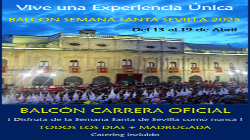 Sociedad - Religión -  EXPERIENCIA BALCÓN SEMANA SANTA SEVILLA 2025 - SEVILLA