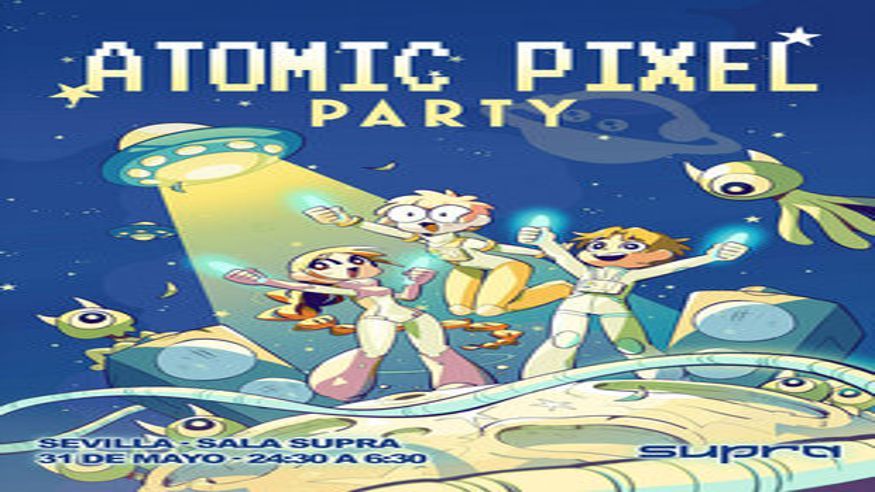 Aficiones - Fiestas populares -  Fiesta Anime Sevilla - Atomic Pixel Party - SEVILLA