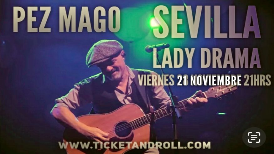 Música / Conciertos - Pop, rock e indie -  Concierto Pez Mago en Sevilla - SEVILLA
