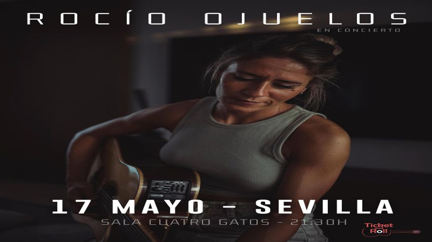 Música / Conciertos - Pop, rock e indie -  ROCÍO OJUELOS EN CONCIERTO EN SEVILLA - SEVILLA